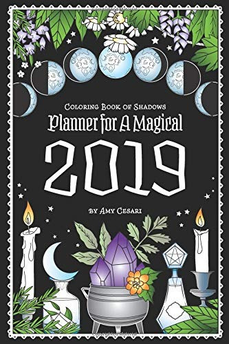 Coloring Book Of Shadows Planner For A Magical 2019