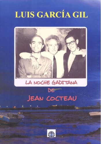 Libro La Noche Gaditana De Jean Cocteau