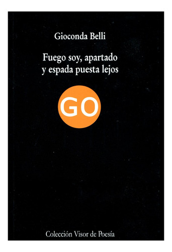 Fuego Soy , Apartado Y Espada Puesta Lejos (vip-ara)
