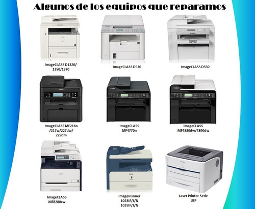 Imagen 7 de 10 de Servicio Técnico Reparacion Impresoras Laser Canon