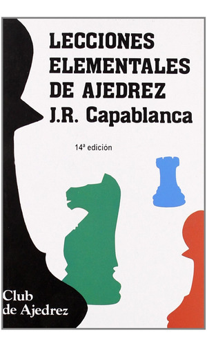 Libro - Lecciones Elementales De Ajedrez 