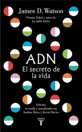 Adn El Secreto De La Vida - Watson James (libro)