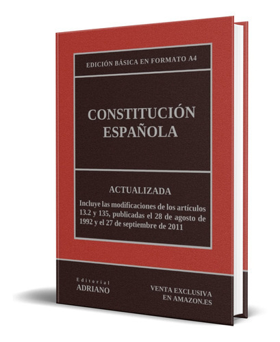 Constitución Española, De Editorial Adriano. Editorial Independently Published, Tapa Blanda En Español, 2019