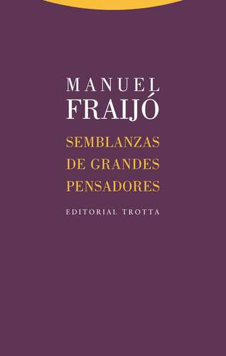 Semblanzas De Grandes Pensadores - Fraijó, Manuel