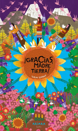 ¡GRACIAS, MADRE TIERRA! (Nuevo), de Varios. Editorial AKIARA BOOKS SLU, tapa blanda en español