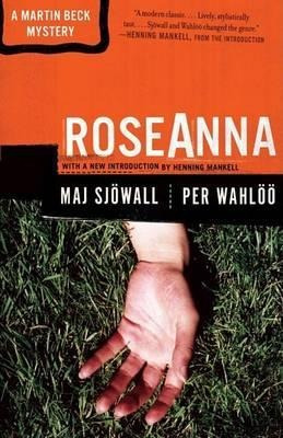 Roseanna : A Martin Beck Police Mystery (1) - Maj Sjowall
