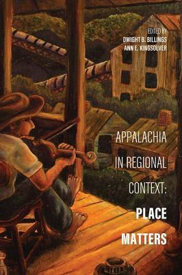 Libro Appalachia In Regional Context : Place Matters - Ba...