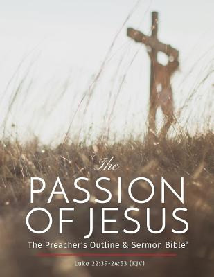 Libro The Passion Of Jesus: The Preacher's Outline & Serm...