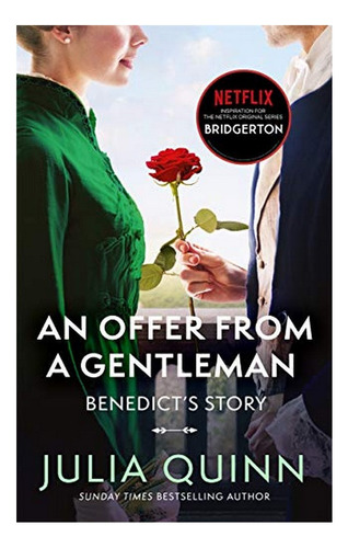 Bridgerton: An Offer From A Gentleman (bridgertons Book. Eb5