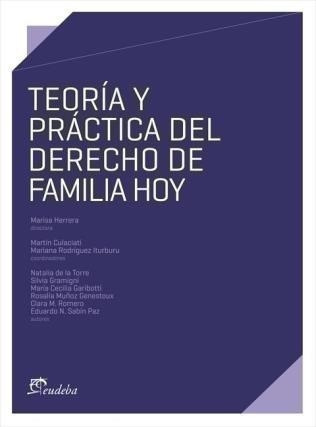 Teora Y Prctica Del Derecho De Familia Hoy  Herrerlkj