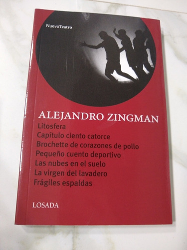 Alejandro Zingman Litosfera Capitulo Ciento Catorce Losada
