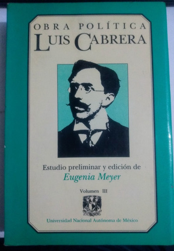 Obra Política: Luis Cabrera