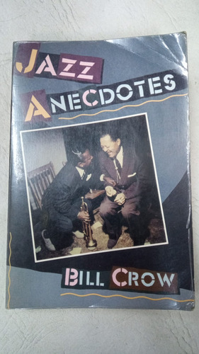 Jazz Anecdotes - Bill Crow - En Ingles