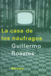 La Casa De Los Náufragos (libro Original)