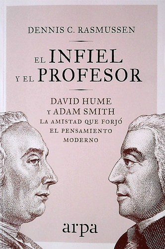 El Infiel Y El Profesor - Dennis Rasmussen