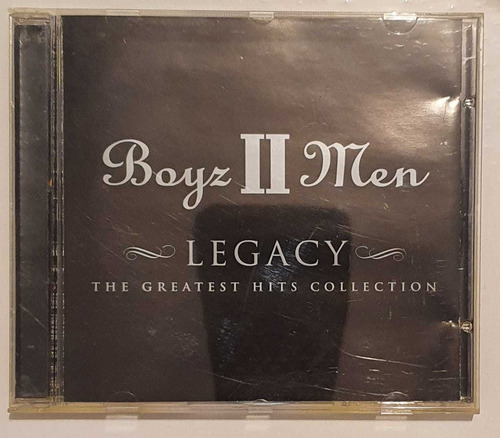 Cd Boyz Ii Men - Legacy - The Greatest Hits Collection (2001