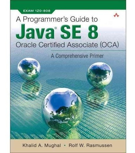 Guía De Un Programador De Java Se 8 Oracle Certificado