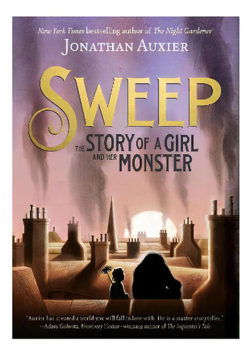 Sweep: The Story Of A Girl And Her Monster, De Jonathan Auxier. Editorial Abrams, Tapa Blanda En Inglés