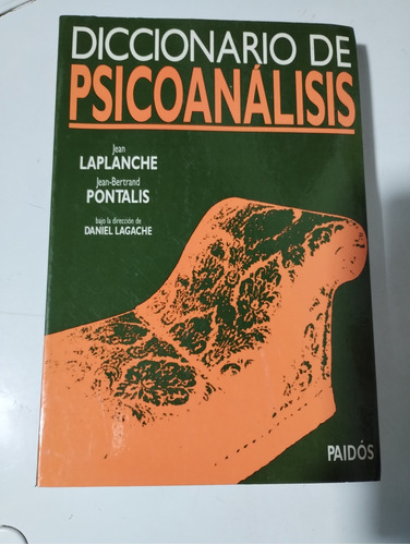 Diccionario De Psicoanálisis Laplanche Pontalis