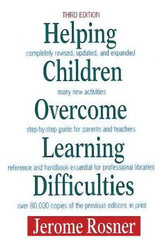 Helping Children Overcome Learning Difficulties, De Jerome Rosner O D. Editorial Booksurge Publishing, Tapa Blanda En Inglés