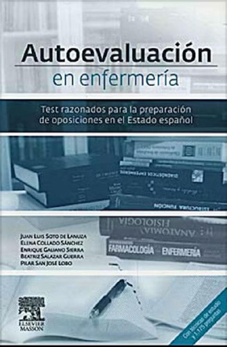Libro - Autoevaluacion En Enfermeria.test Razonados - Soto 