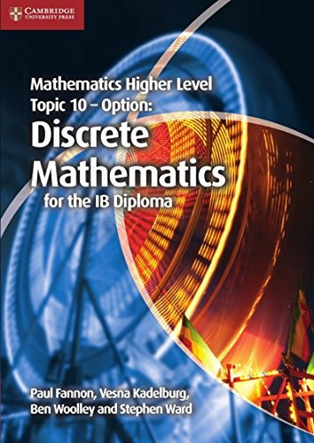 Mathematics Higher Level For The Ib Diploma Option Topic 10 