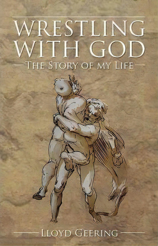 Wrestling With God, De Lloyd Geering. Editorial Imprint Academic, Tapa Blanda En Inglés