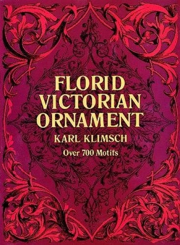 Book : Florid Victorian Ornament (lettering, Calligraphy,...