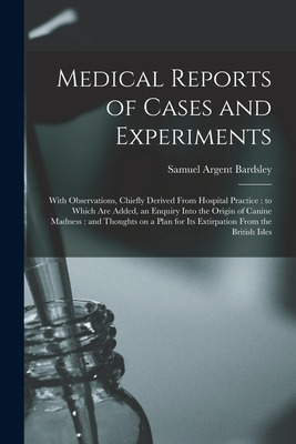 Libro Medical Reports Of Cases And Experiments: With Obse...