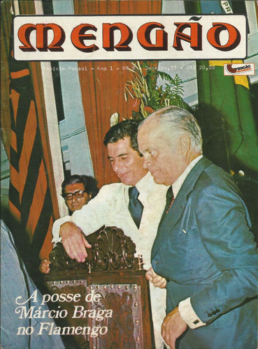 Revista Mengão Ano 1 -  Nº 09 01/77 Capa: Posse Marcio Braga