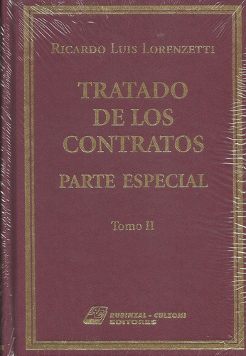 Tratado De Los Contratos Parte Especial T. 2 Lorenzetti 