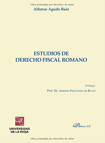 Estudios De Derecho Fiscal Romano (spanish Edition), De Agudo Ruiz, Alfonso. Editorial Oem, Tapa Blanda En Español