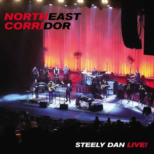 Cd: Northeast Corridor: Steely Dan Live