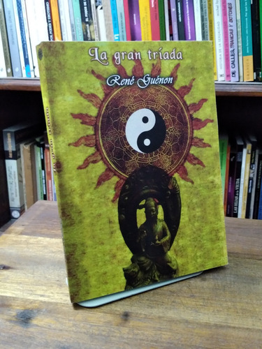 La Gran Triada - Rene Guenon