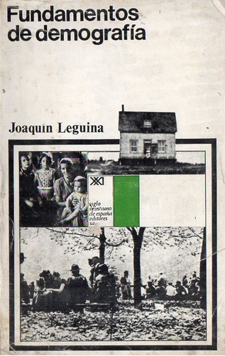 Joaquin Leguina  Fundamentos De Demografia 