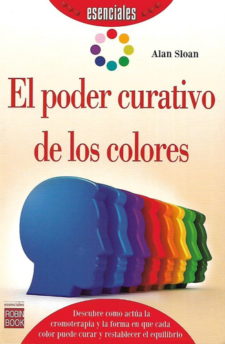 Libro El Poder Curativo De Los Colores