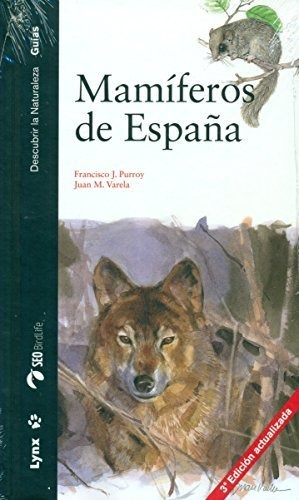 Mamíferos De España (descubrir La Naturaleza. Guías)