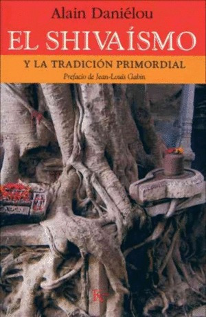 Libro Shivaísmo Y La Tradición Primordial, El-nuevo