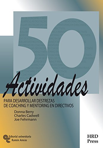 Libro 50 Actividades Para Desarrollar Destrezas De Coaching