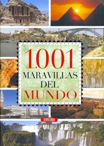 1001 Maravillas Del Mundo - - Tapa Dura