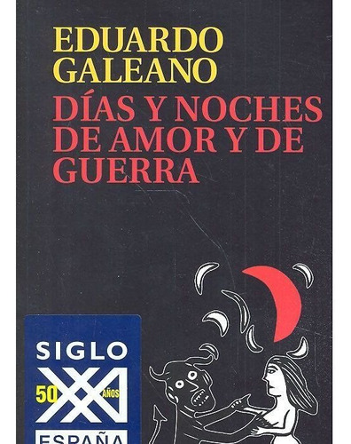 Libro Dã­as Y Noches De Amor Y De Guerra