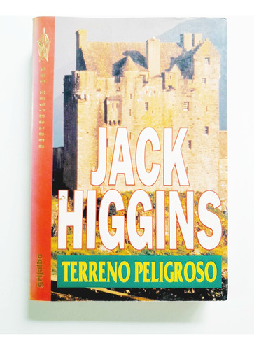 Terreno Peligroso - Jack Higgins