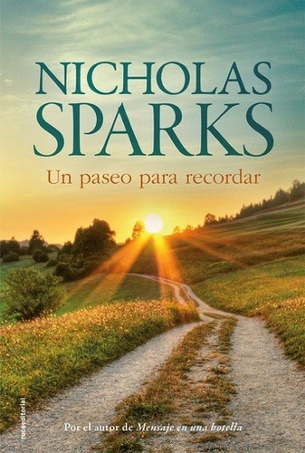 Un Paseo Para Recordar - Nicholas Sparks, De Sparks, Nicholas. Roca Editorial, Tapa Blanda En Español, 2016