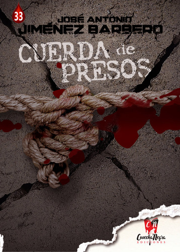 Libro Cuerda De Presos - Jimenez Barbero, Jose Antonio