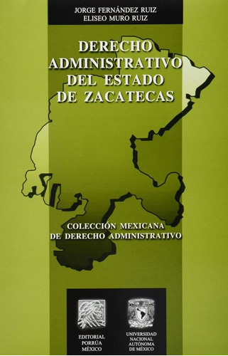 Derecho Administrativo Del Estado De Zacatecas Fernandez