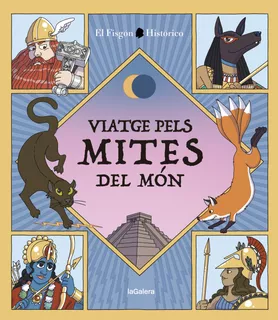 Livro Fisico - Viatge Pels Mites Del Món