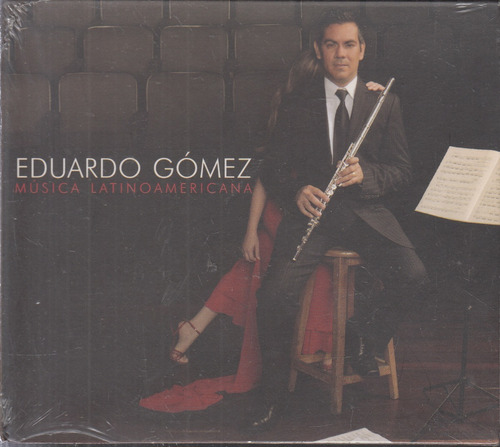 Eduardo Gomez Flauta Musica Latinoam Cd Origina Nuevo Qqb.