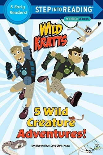 Book : 5 Wild Creature Adventures! (wild Kratts) (step In