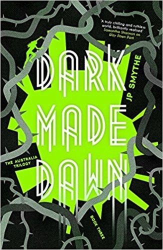 Dark Made Dawn, De Smythe, James P.. Editorial Coronet, Tapa Blanda En Inglés Internacional, 2016