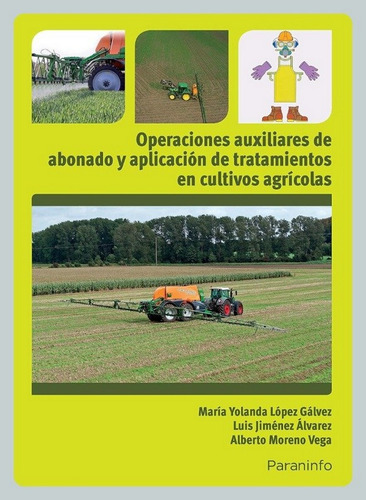 Abonado Y Aplicación Tratamientos En Cultivos Agrícolas
